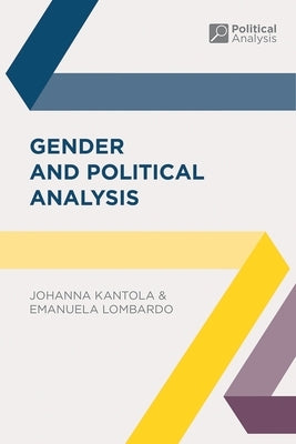 Gender and Political Analysis by Kantola, Johanna