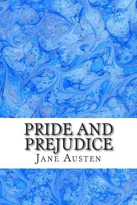 Pride and Prejudice: (Jane Austen Classics Collection) by Austen, Jane