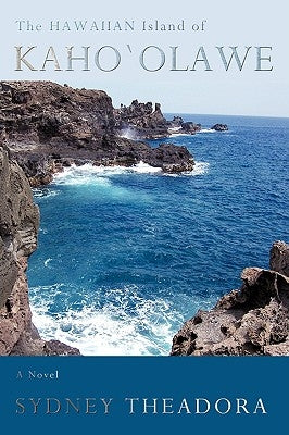 The Hawaiian Island of Kahoolawe by Theadora, Sydney