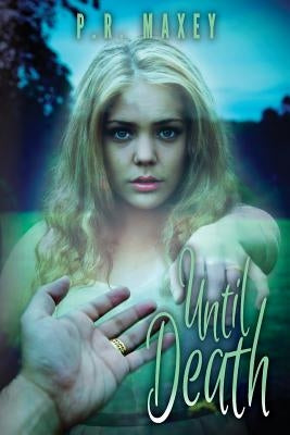 Until Death by Rodriguez, John
