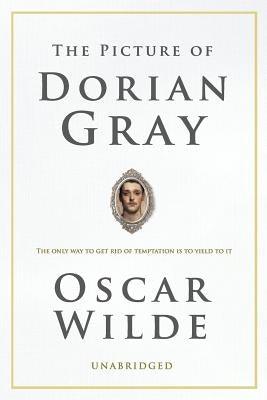 The Picture of Dorian Gray by Wilde, Oscar