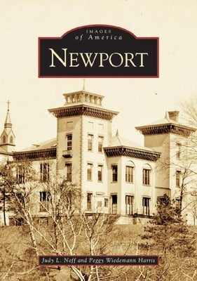 Newport by Neff, Judy L.