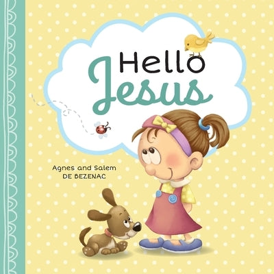 Hello Jesus by De Bezenac, Agnes
