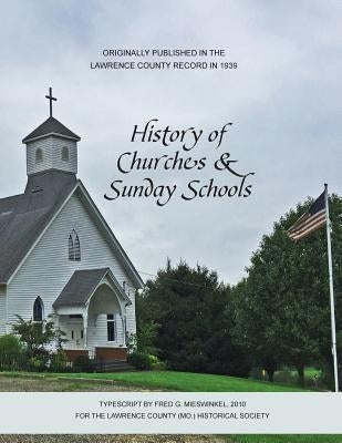 Churches & Sunday Schools by Mieswinkel, Fred G.