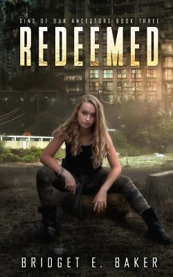 Redeemed by Baker, Bridget E.