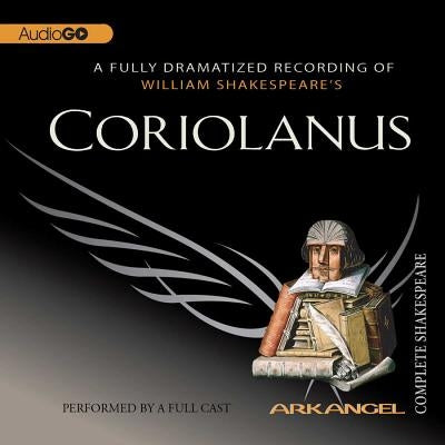 Coriolanus Lib/E by Shakespeare, William