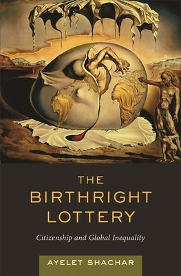 The Birthright Lottery by Shachar