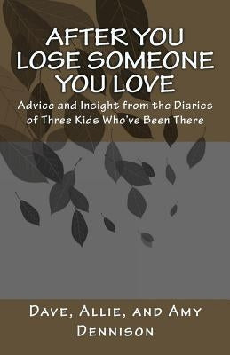 After You Lose Someone You Love by Dennison