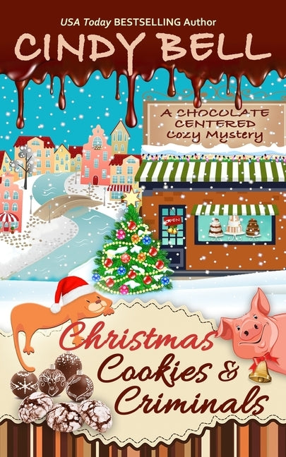 Christmas Cookies and Criminals by Bell, Cindy