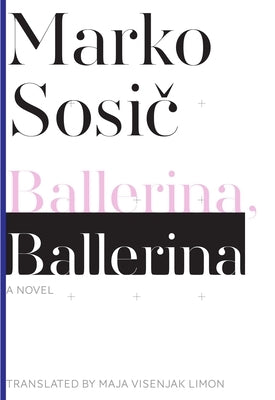 Ballerina, Ballerina by Sosic, Marko