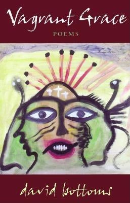Vagrant Grace by Bottoms, David