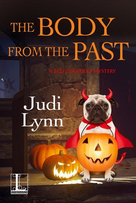 The Body From the Past by Lynn, Judi