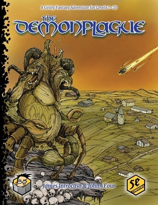 The Demonplague: A Gritty D&D 5E Campaign for Levels 1-20 by M, Randy