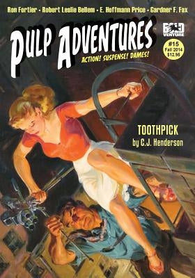 Pulp Adventures #15 by Henderson, C. J.