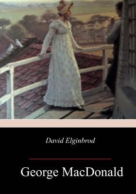 David Elginbrod by MacDonald, George