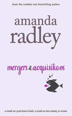 Mergers & Acquisitions by Radley, Amanda