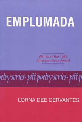Emplumada by Cervantes, Lorna Dee