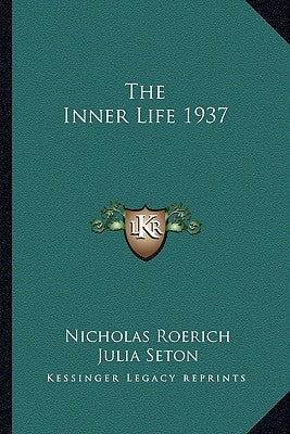 The Inner Life 1937 by Roerich, Nicholas