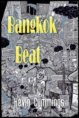 Bangkok Beat by Newman, James a.