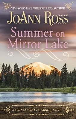 Summer on Mirror Lake by Ross, Joann