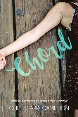 Chord by Cameron, Chelsea M.