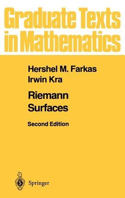 Riemann Surfaces by Farkas, Hershel M.