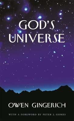 God's Universe by Gingerich, Owen