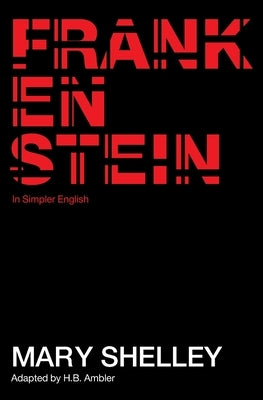 Frankenstein by Ambler, H. B.