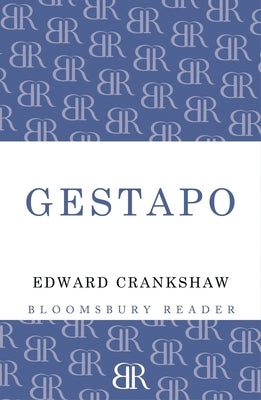 Gestapo by Crankshaw, Edward