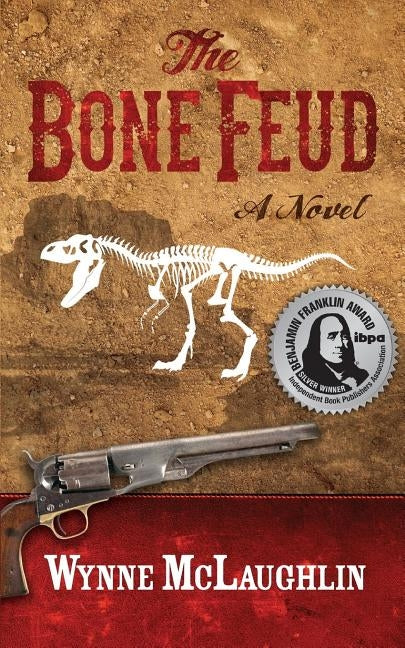 The Bone Feud by McLaughlin, Wynne