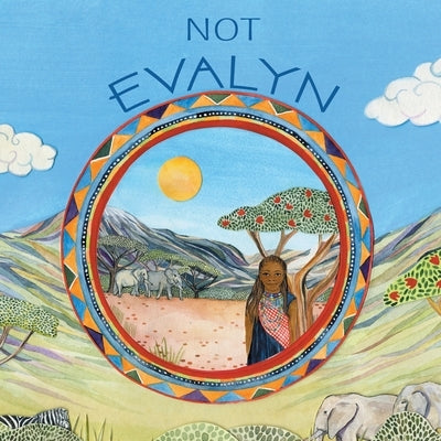 Not Evalyn by Anderson, Kendra Jade