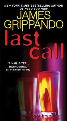Last Call by Grippando, James
