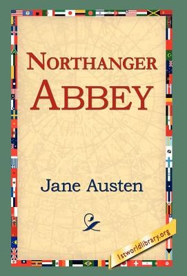 Northanger Abbey by Austen, Jane
