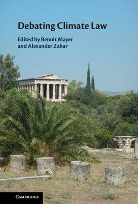 Debating Climate Law by Mayer, Benoit