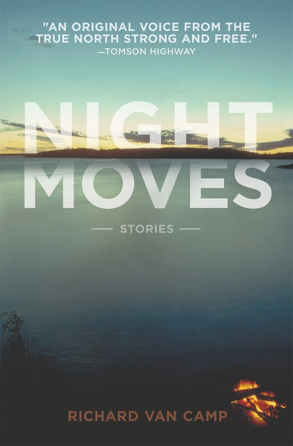 Night Moves by Van Camp, Richard