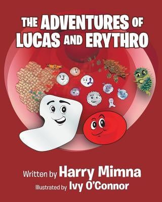 The Adventures of Lucas and Erythro by Mimna, Harry