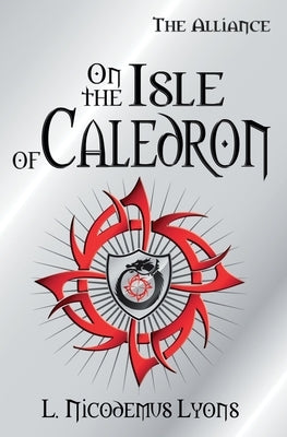 On the Isle of Caledron by Lyons, L. Nicodemus
