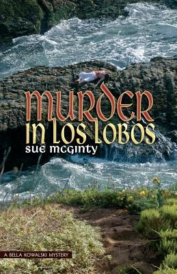 Murder in Los Lobos by McGinty, Sue