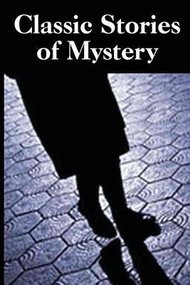 Classic Stories of Mystery by Johnson, Rossiter