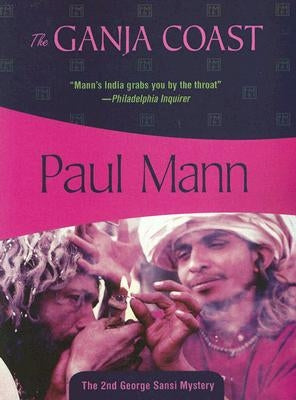 The Ganja Coast by Mann, Paul