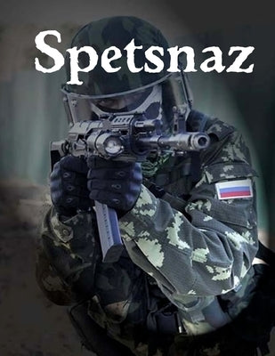 Spetsnaz by Department of Defense