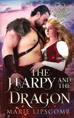 The Harpy and the Dragon by Lipscomb, Marie