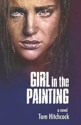 Girl in the Painting by Hitchcock, Tom