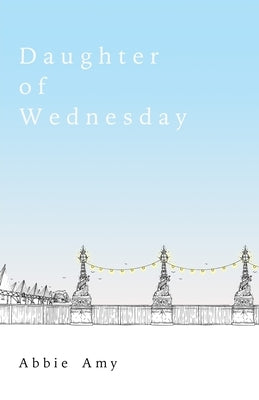 Daughter of Wednesday by Alvim, Marta