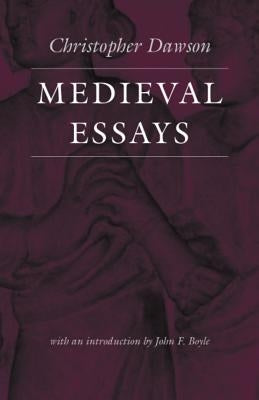 Medieval Essays by Dawson, Christopher