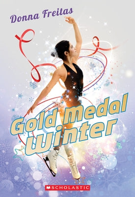Gold Medal Winter by Freitas, Donna