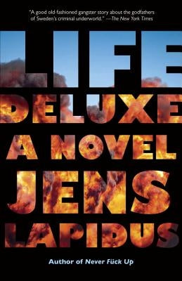 Life Deluxe by Lapidus, Jens