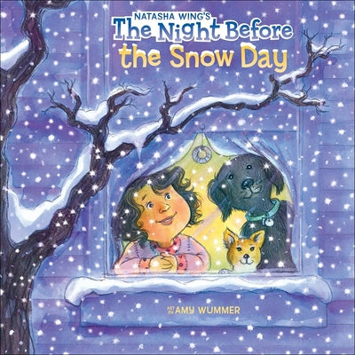 Night Before the Snow Day by Wing, Natasha