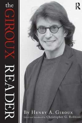 Giroux Reader by Giroux, Henry A.