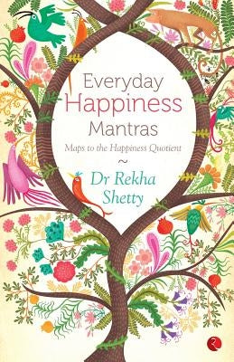 Everyday Happiness Mantras by Shetty, Rekha